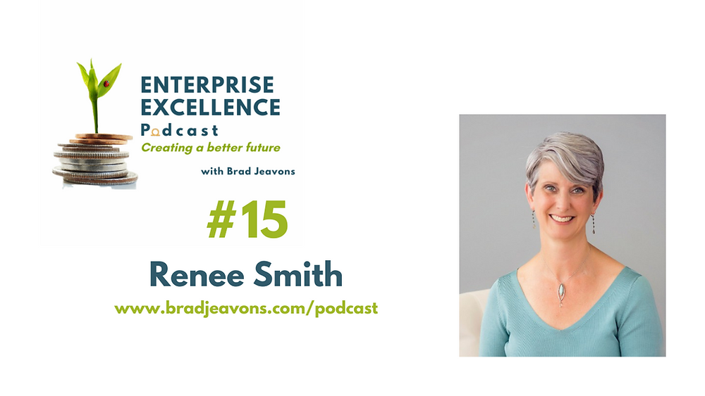 Enterprise Excellence Episode 15: Renee Smith
