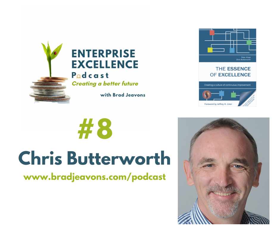 Enterprise Excellence Episode 8: Chris Butterworth