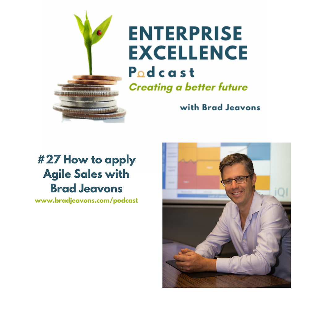#27 How to apply Agile Sales with Brad Jeavons
