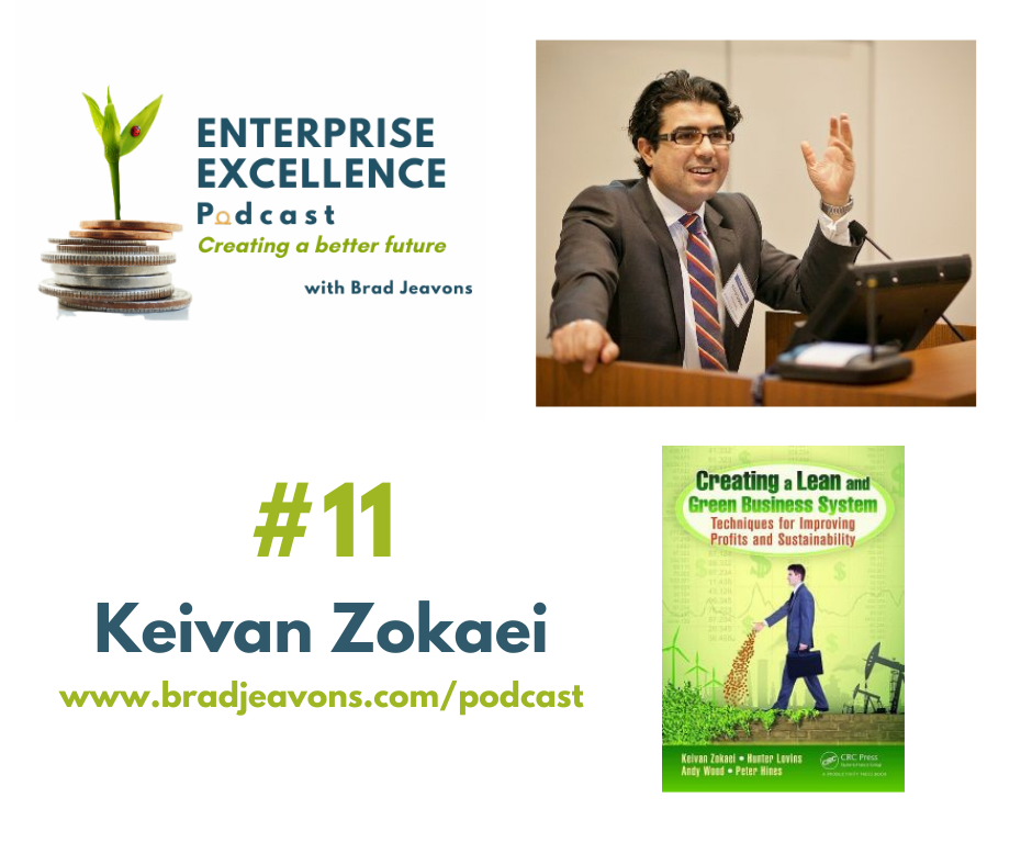 Enterprise Excellence Episode 11: Keivan Zokaei