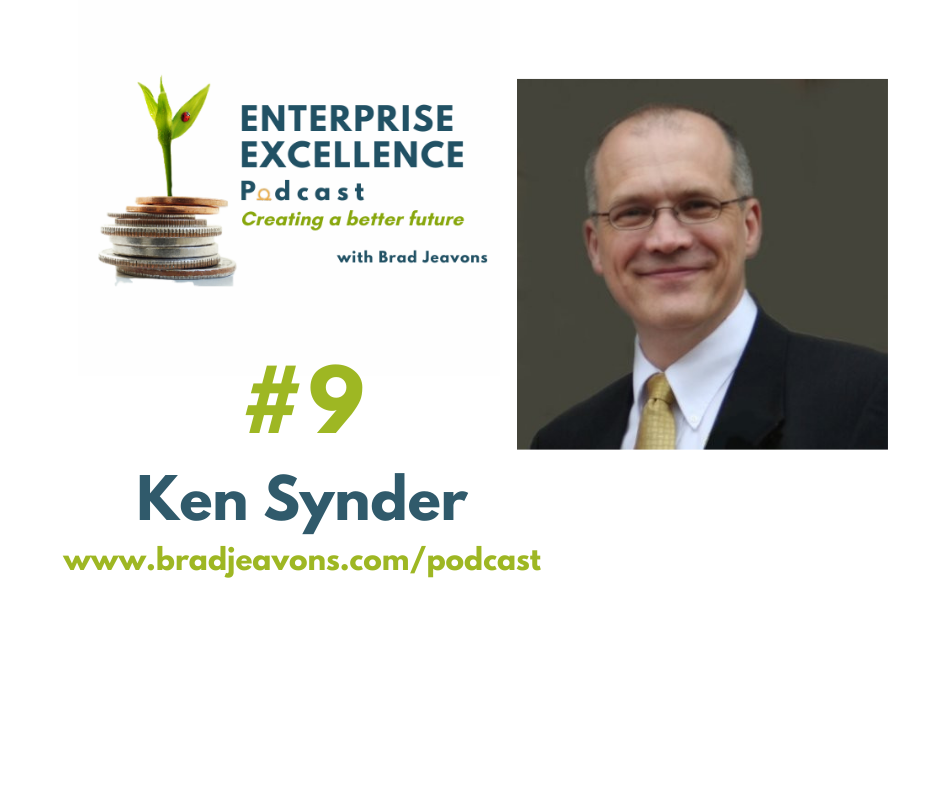 Enterprise Excellence Episode 9: Ken Synder